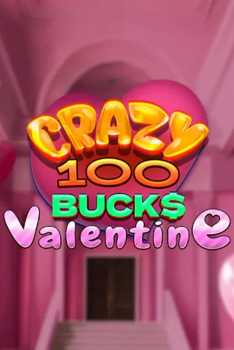 imgi_109_Crazy100BucksValentine513x767@x2